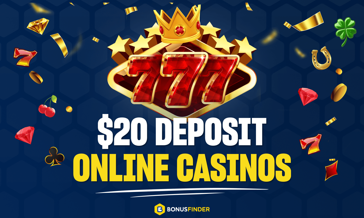 $20 minimum deposit casinos