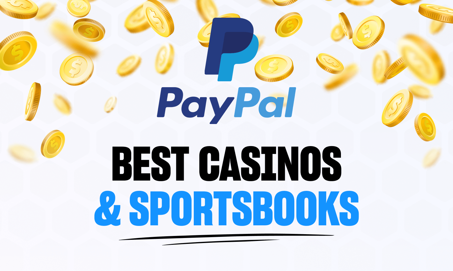 Best PayPal Casinos