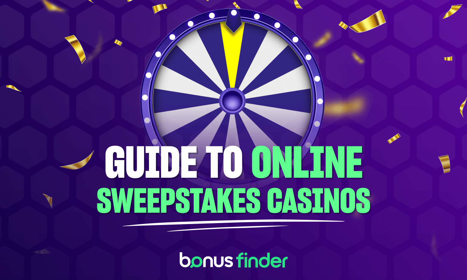Purple image with spinning wheel graphic showing Guide to Online Sweepstakes Casinos with BonusFinder logo